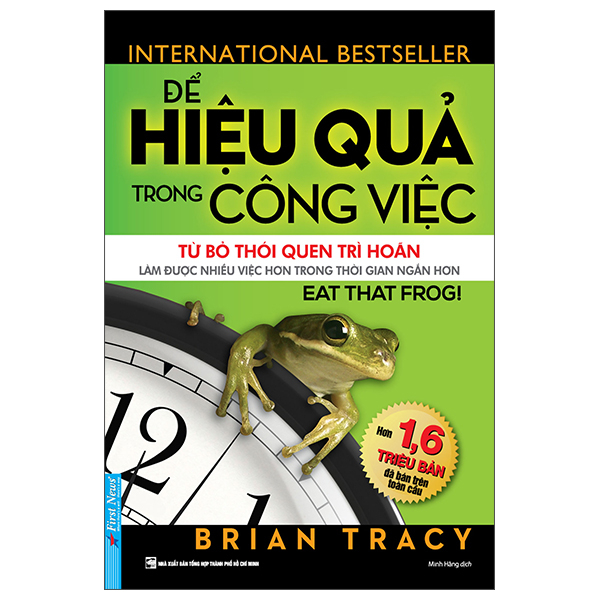 Để Hiệu Quả Trong Công Việc (Tái Bản 2025)