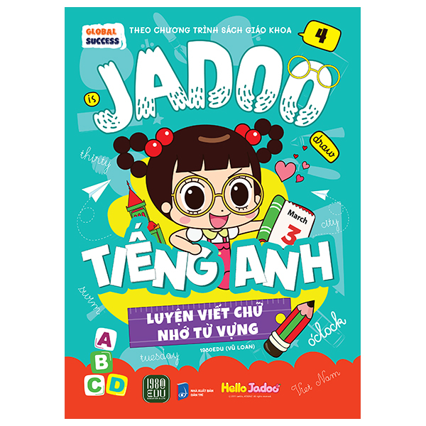 Sách Global Success - Jadoo Tiếng Anh - Luyện Viết Chữ Nhớ Từ Vựng - T� - Sunness