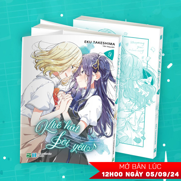 Truyện Tranh Khẽ Hát Lời Yêu - Whispering You A Love Song - Tập 9 - Song Hà