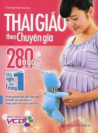 Thai Giáo Theo Chuyên Gia 280 Ngày Mỗi Đọc Một Trang Tái Bản