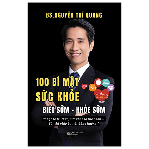 Sách 100 Bí Mật Sức Khỏe - Biết Sớm-Khỏe Sớm - Nguyễn Thế Quang