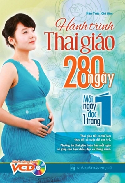 Hành Trình Thai Giáo 280 Ngày Tái Bản