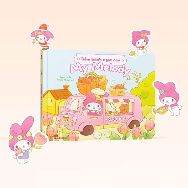 Sách Tiệm Bánh Ngọt Của My Melody - Châu Phạm