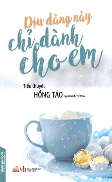[Phiên chợ sách cũ] Dịu Dàng Này Chỉ Dành Cho Em