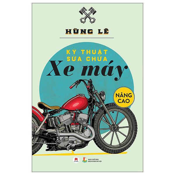 Kỹ Thuật Sữa Chữa Xe Máy Nâng Cao (Tái Bản 2026)