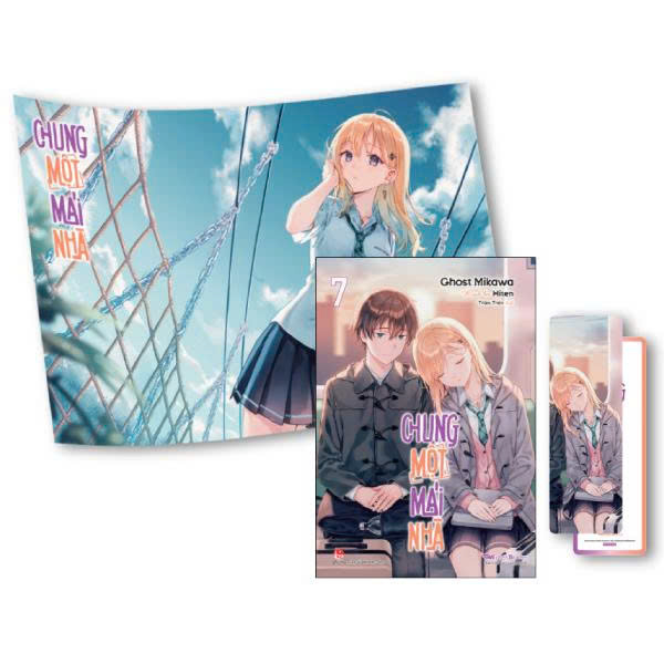 Chung Một Mái Nhà - Tập 7 - Tặng Kèm Bookmark + Poster