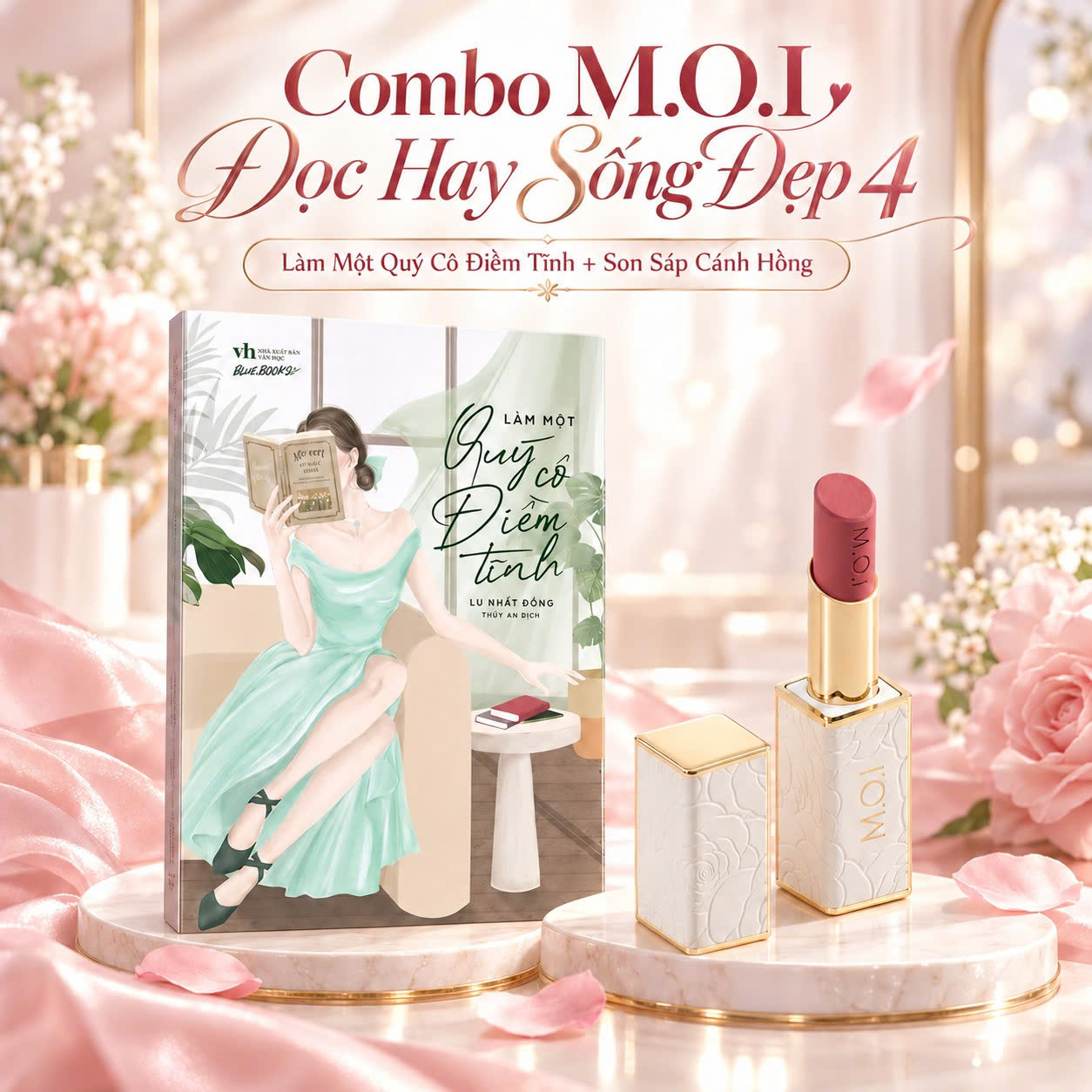 Combo M.O.I Đọc Hay Sống Đẹp 4 (Làm Một Quý Cô Điềm Tĩnh + Son Sáp Cánh Hồng)