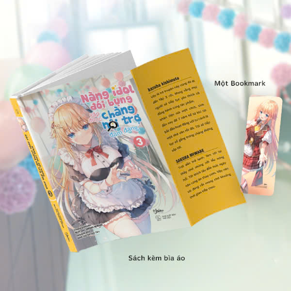 Nàng Idol Đói Bụng Gặp Được Chàng Nội Trợ Đảm Đang - Tập 3 - Tặng Kèm Bookmark Bo Góc
