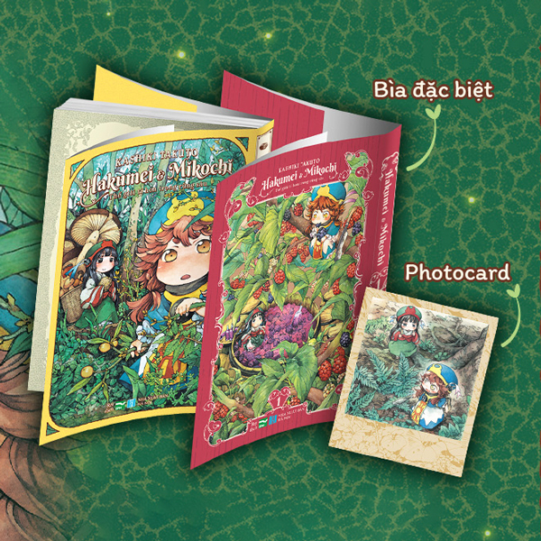 Hakumei Và Mikochi - Thế Giới Tí Hon Trong Rừng Sâu - Tập 1 - Bản Đặc Biệt - Tặng Kèm Bìa Đặc Biệt + Photocard 