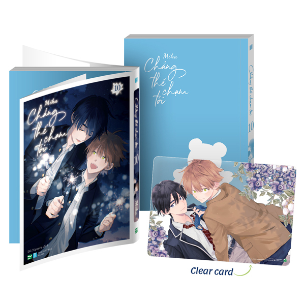 Chẳng Thể Chạm Tới - Tập 10 - Bản Đặc Biệt - Tặng Kèm Clear Card