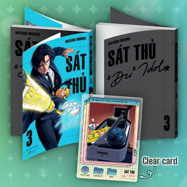 Sát Thủ “Đu” Idol - Tập 3 - Bản Đặc Biệt - Tặng Kèm Clear Card