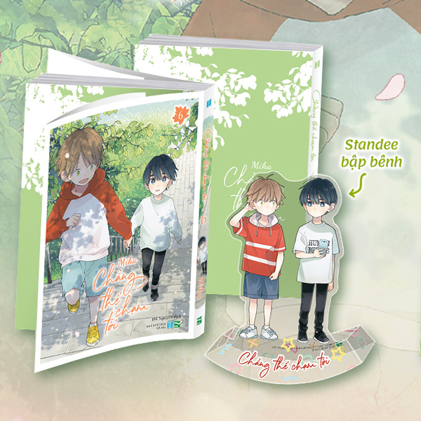 Chẳng Thể Chạm Tới - Tập 6 - Bản Đặc Biệt - Tặng Kèm Standee Bập Bênh