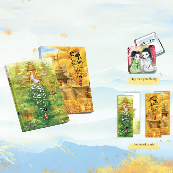 Bộ Sách Quốc Tử Giám Có Một Nữ Đệ Tử - Tập 1 + Tập 2 (Bộ 2 Tập) - Bản Đặc Biệt - Tặng Kèm 2 Bookmark + 1 Huy Hiệu Phủ Nhung