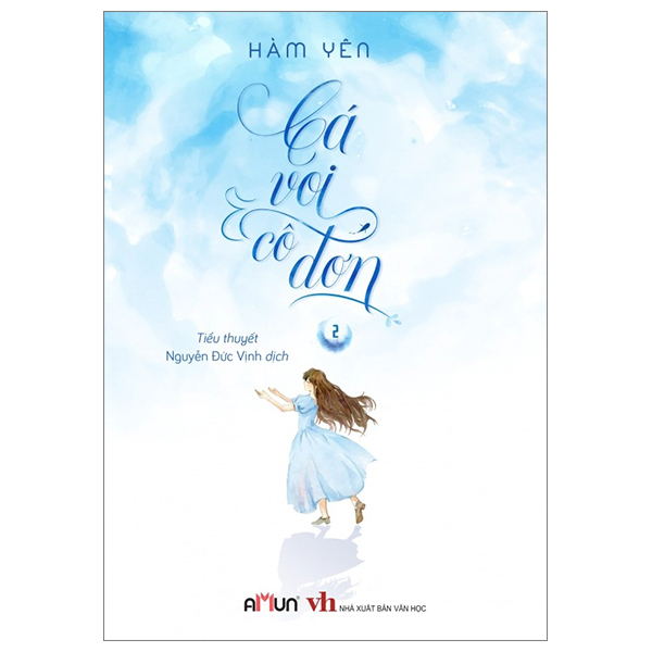 [Phiên chợ sách cũ] Cá Voi Cô Đơn - Tập 2