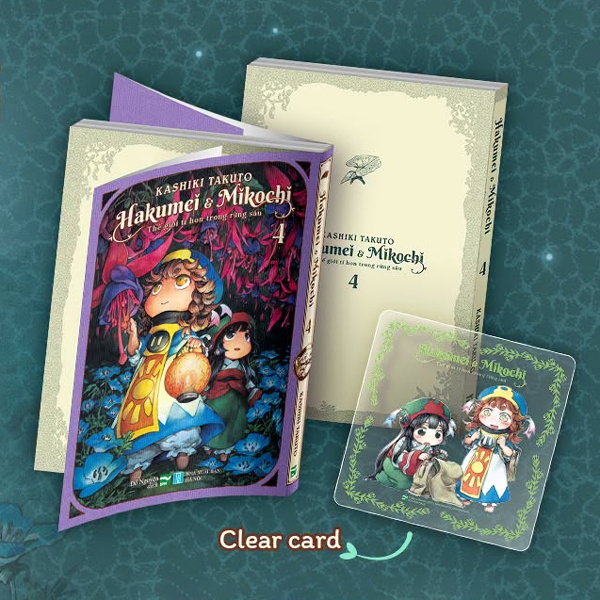 Hakumei Và Mikochi - Thế Giới Tí Hon Trong Rừng Sâu - Tập 4 - Bản Đặc Biệt - Tặng Kèm Clear Card