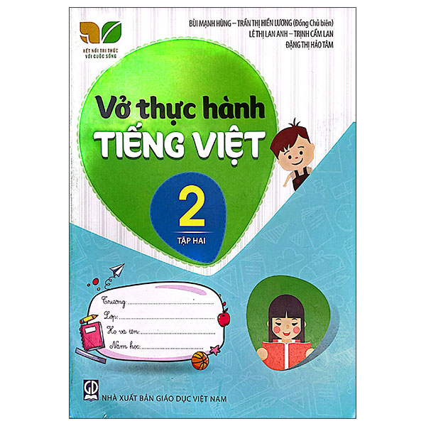 Sách Vở Thực Hành Tiếng Việt 2 - Tập 2 (Kết Nối) - Việt Hùng