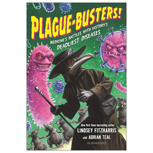Plague-Busters! - Medicine's Battles With History's Deadliest Diseases