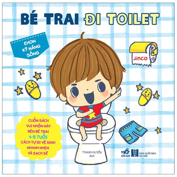 Sách Ehon Kỹ Năng Sống - Bé Trai Đi Toilet (Từ 1-5 Tuổi) - Bìa Cứng (Tá - Jinco