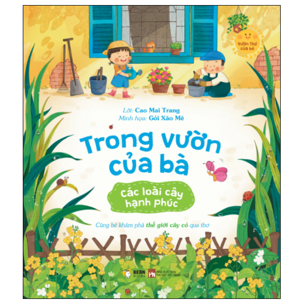 Vườn Cây Của Bé - Trong Vườn Của Bà - Các Loài Cây Hạnh Phúc