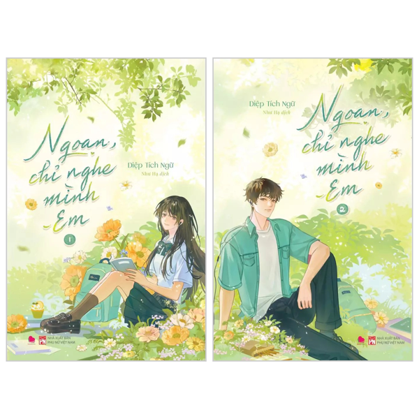 Bộ Sách Ngoan, Chỉ Nghe Mình Em - Tập 1 + Tập 2 (Bộ 2 Tập) - Tặng Kèm 2 Bookmark Bế Hình