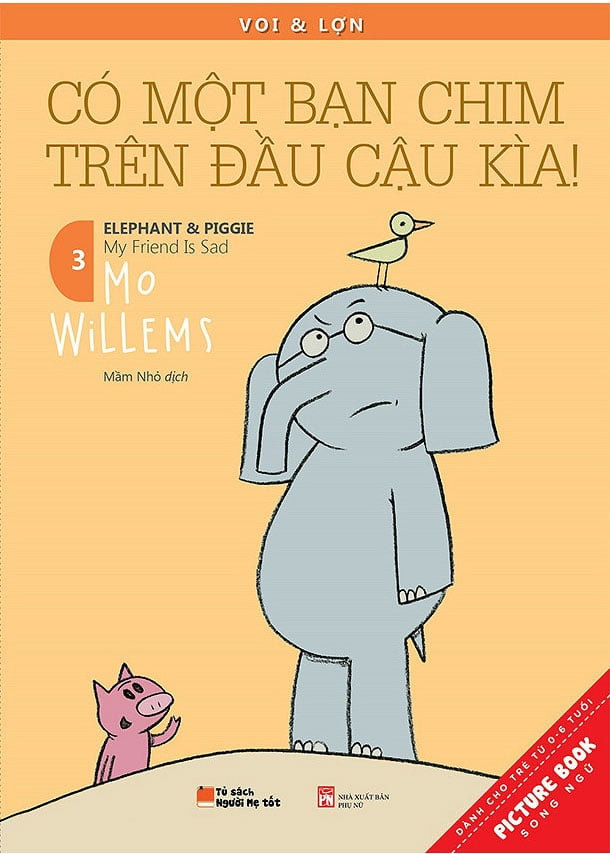 Voi & Lợn - Tập 3 - Có Một Bạn Chim Trên Đầu Cậu Kìa! - There Is A Bird On Your Head!