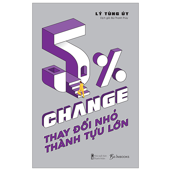 Sách [Sách Đồng Giá 40K] 5% Change - Thay Đổi Nhỏ, Thành Tựu Lớn - Uy Uy