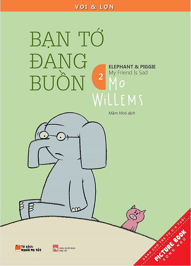 Voi & Lợn - Tập 2 - Bạn Tớ Đang Buồn - My Friend Is Sad