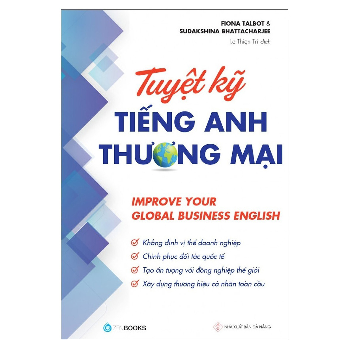 Sách Tuyệt Kỹ Tiếng Anh Thương Mại - Fiona Slater