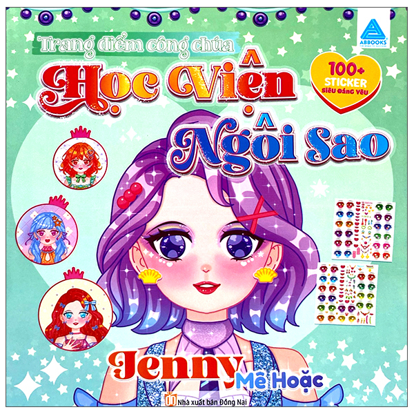 Sách Học Viện Ngôi Sao - Trang Điểm Công Chúa - Jenny Mê Hoặc - Tiểu Tranh