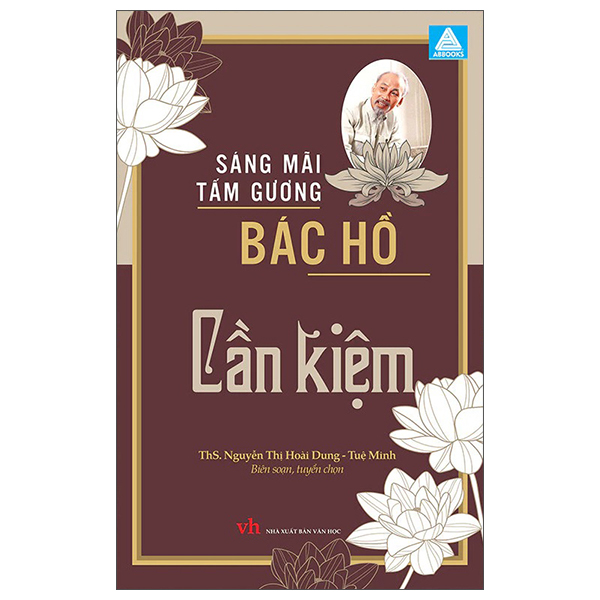 Sách Sáng Mãi Tấm Gương Bác Hồ - Cần Kiệm - ThS Nguyễn Thị Hoài Dung