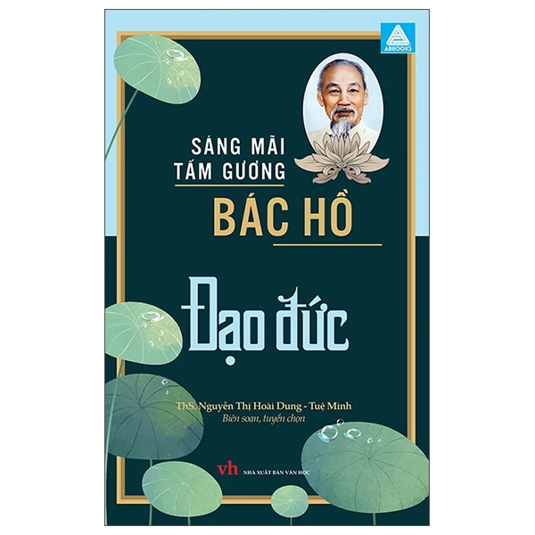 Sách Sáng Mãi Tấm Gương Bác Hồ - Đạo Đức - Nguyễn Minh Tuệ