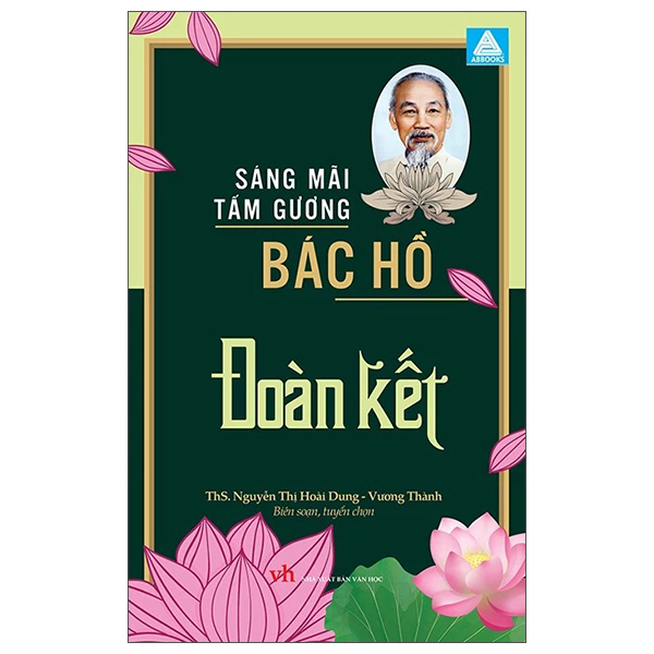 Sách Sáng Mãi Tấm Gương Bác Hồ - Đoàn Kết - ThS Nguyễn Thị Hoài Dung
