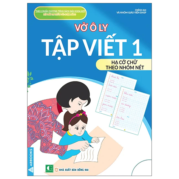 Sách Vở Ô Ly Tập Viết 1 - Hạ Cỡ Chữ Theo Nhóm Nét - Nhóm Dolphin