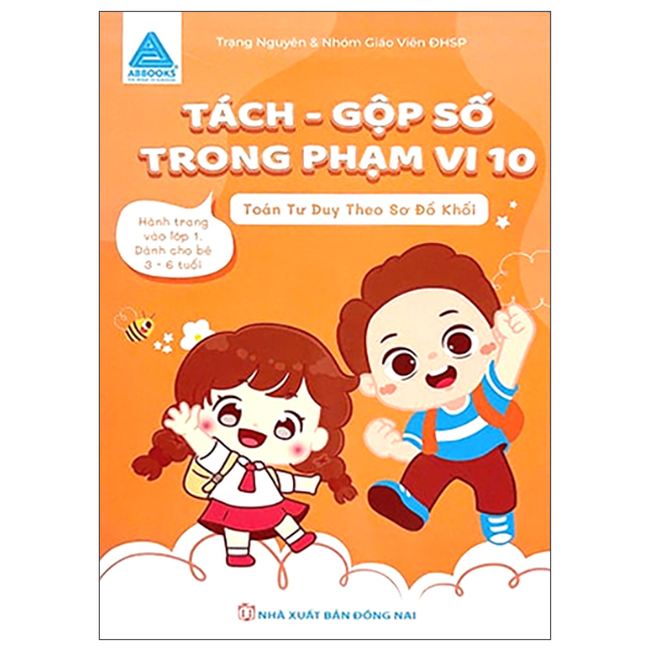 Tách-Gộp Số Trong Phạm Vi 10 - Toán Tư Duy Theo Sơ Đồ Khối