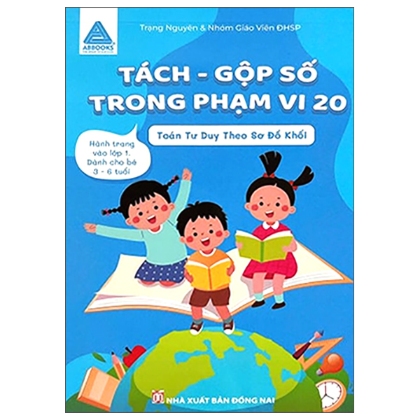 Tách-Gộp Số Trong Phạm Vi 20 - Toán Tư Duy Theo Sơ Đồ Khối