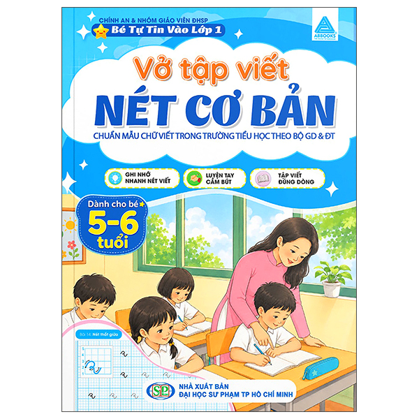 Bé Tự Tin Vào Lớp 1 - Vở Tập Viết - Nét Cơ Bản