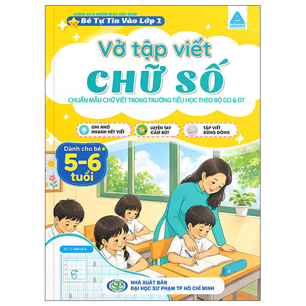 Bé Tự Tin Vào Lớp 1 - Vở Tập Viết - Chữ Số