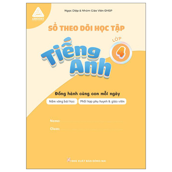 Sổ Theo Dõi Học Tập - Tiếng Anh Lớp 4 - Đồng Hành Cùng Con Mỗi Ngày