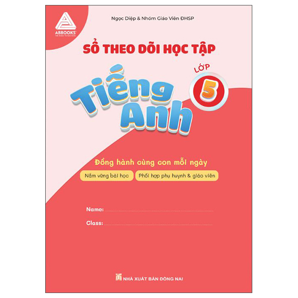 Sổ Theo Dõi Học Tập - Tiếng Anh Lớp 5 - Đồng Hành Cùng Con Mỗi Ngày