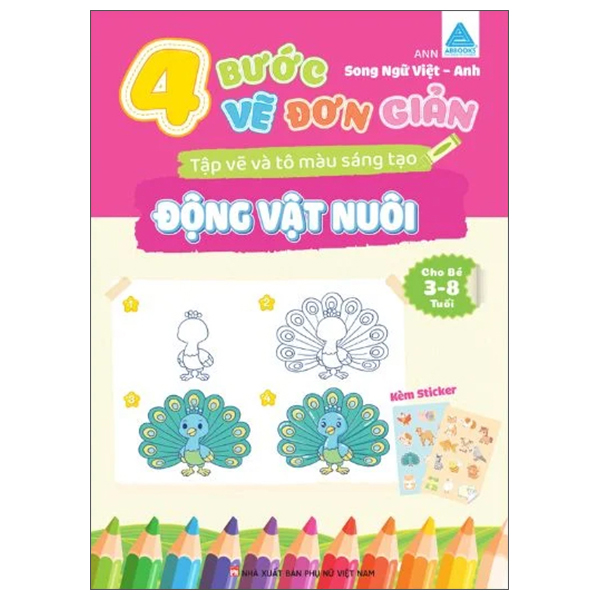 4 Bước Vẽ Đơn Giản - Tập Vẽ Và Tô Màu Sáng Tạo - Động Vật Nuôi