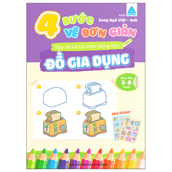 4 Bước Vẽ Đơn Giản - Tập Vẽ Và Tô Màu Sáng Tạo - Đồ Gia Dụng