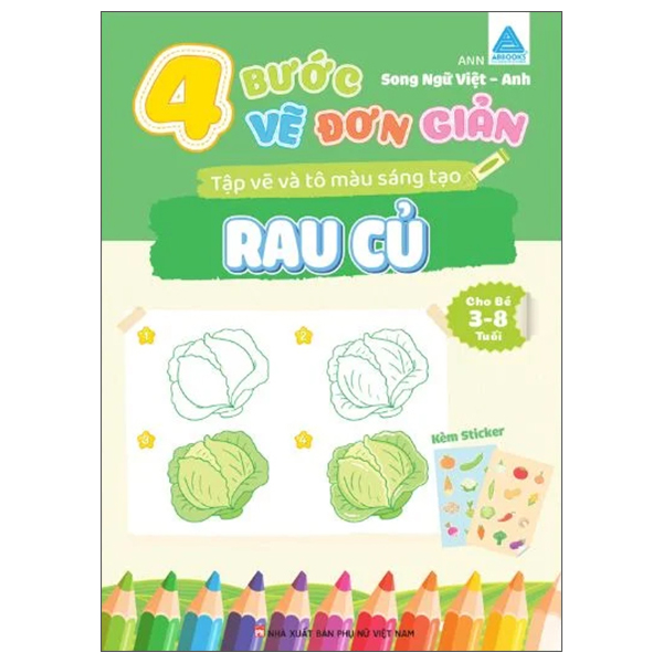 4 Bước Vẽ Đơn Giản - Tập Vẽ Và Tô Màu Sáng Tạo - Rau Củ
