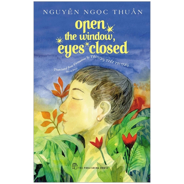 Sách Open The Window, Eyes Closed (Tái Bản 2026) - Nguyễn Ngọc Thuần