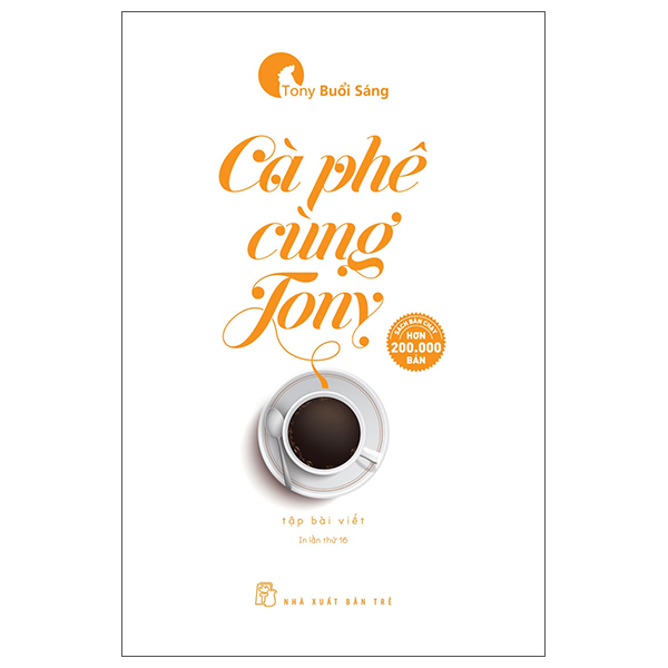 [Phiên chợ sách cũ] Cà Phê Cùng Tony (Tái Bản 2022)