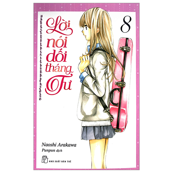 Truyện Tranh Lời Nói Dối Tháng Tư - Tập 8 (Tái Bản 2023) - Tháng Tư