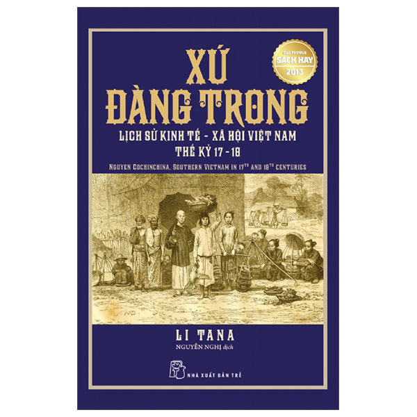 Sách Xứ Đàng Trong - Lịch Sử Kinh Tế-Xã Hội Việt Nam Thế Kỷ 17-18 - Li Tana