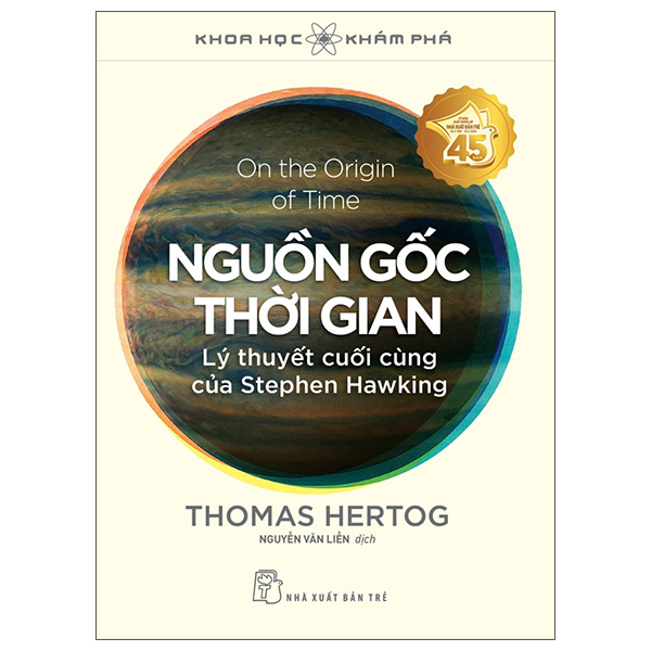 Sách Khoa Học Khám Phá - On The Origin Of Time - Nguồn Gốc Thời Gian - Lý T - t.hờ