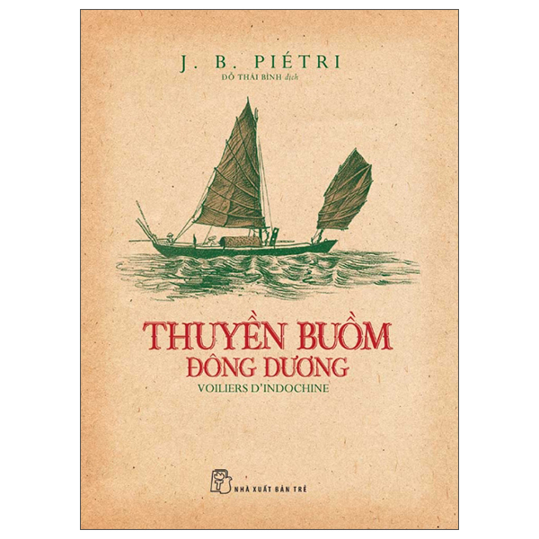 Sách Thuyền Buồm Đông Dương - Voiliers D’Indochine - Do