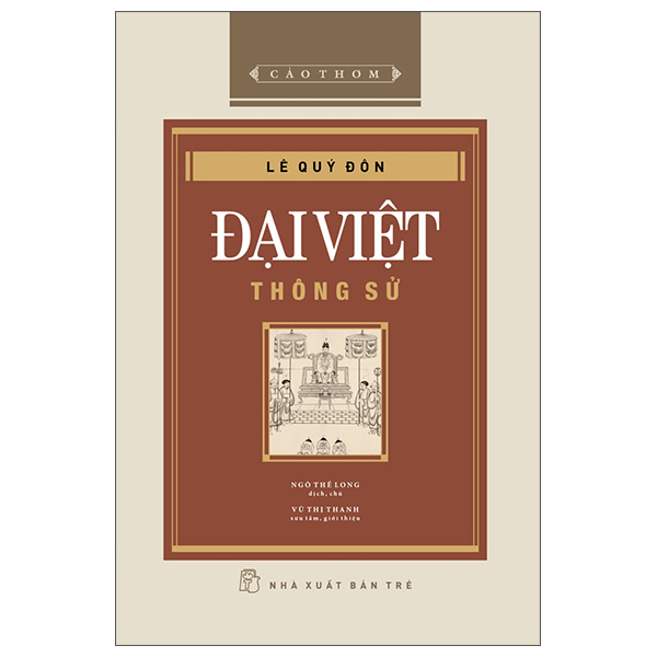 Sách Cảo Thơm - Đại Việt Thông Sử - Bìa Cứng - Lê Thông