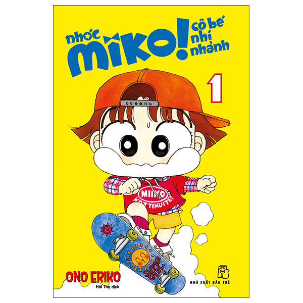 Nhóc Miko! Cô Bé Nhí Nhảnh - Tập 1 (Tái Bản 2026)